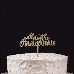 CAKE TOPPER - IL NOSTRO...